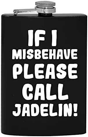 Yaramazlık Yaparsam Lütfen Arayın Jadelin-8oz Kalça Alkol şişesi içmek